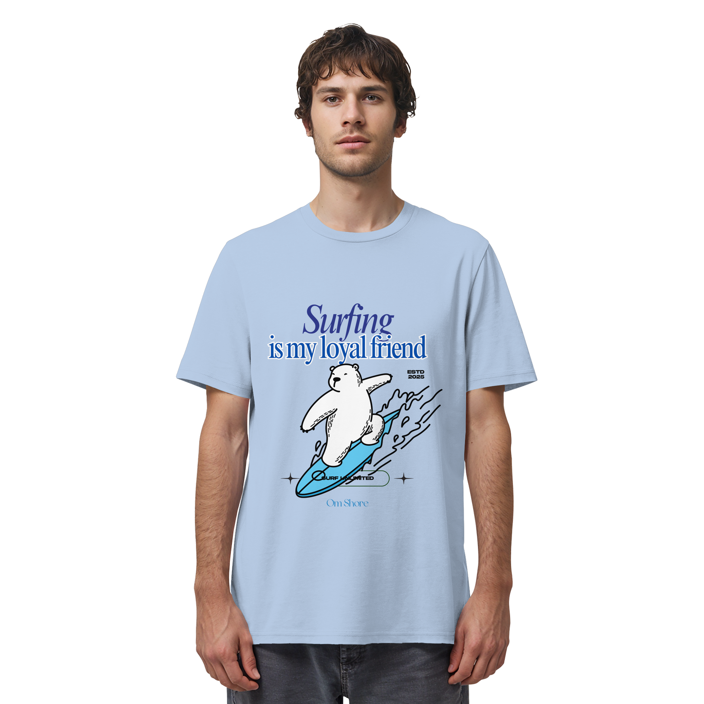 TShirt Surfing is my loyal friend part 2