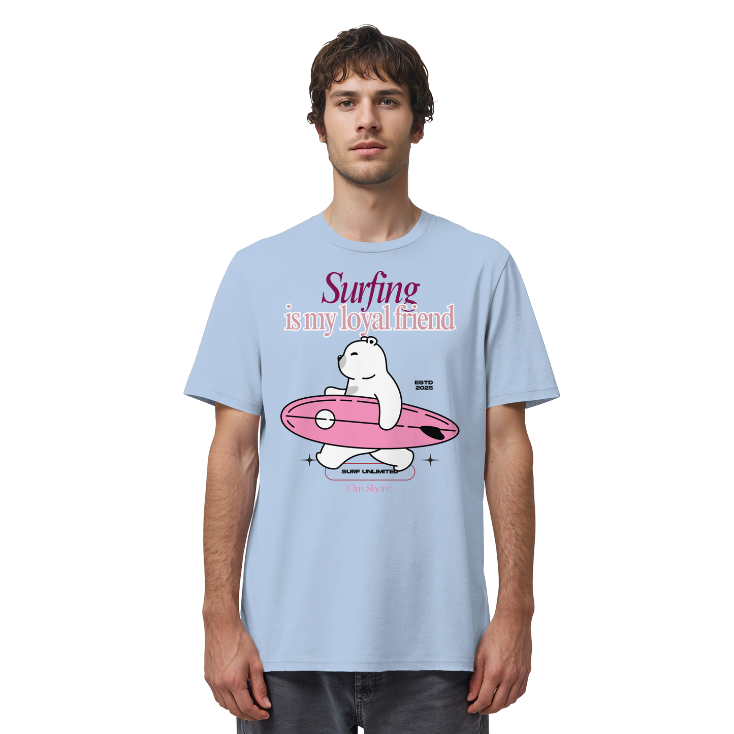 Om Shore Shirt "Surfing is my loyal friend"