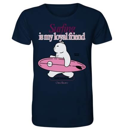 Om Shore Shirt "Surfing is my loyal friend"