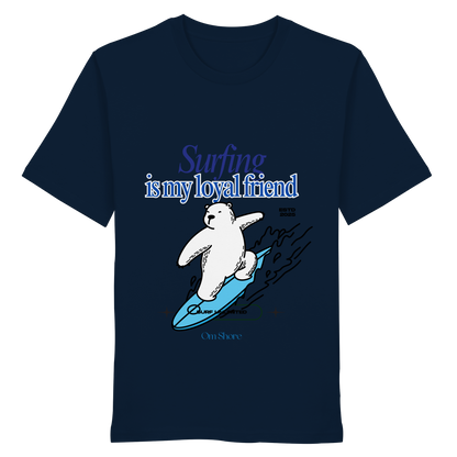 TShirt Surfing is my loyal friend part 2