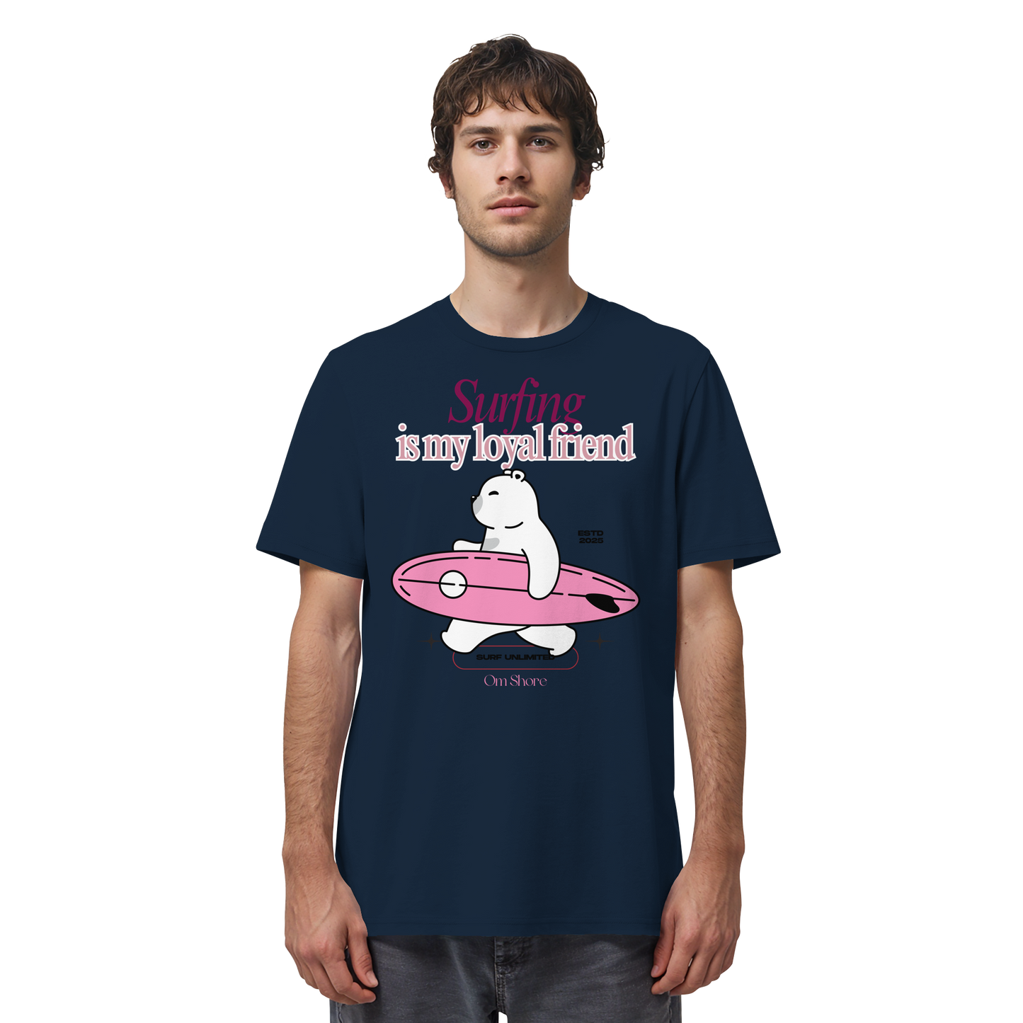 Om Shore Shirt "Surfing is my loyal friend"