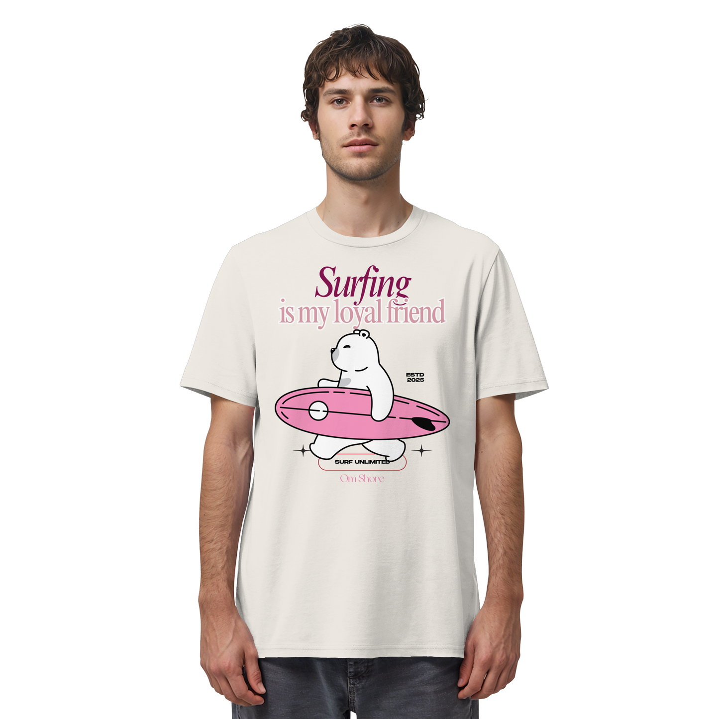 Om Shore Shirt "Surfing is my loyal friend"